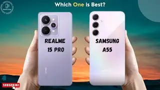 Realme 15 Pro vs Samsung A55