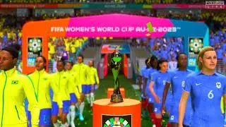 FIFA 23 | Brazil Vs France | Final Women&rsquo;s World Cup 2023 | Gameplay
