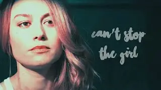 Can’t Stop The Girl ✺ Carol Danvers [Captain Marvel]