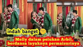 MELLY DIPELUKAN ARBIL - Masya Allah Sekali Layaknya Permaisuri 🤫