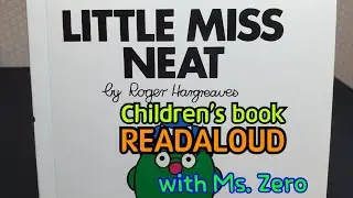 [Fun Readaloud] LITTLE MISS NEAT by Roger Hargreaves