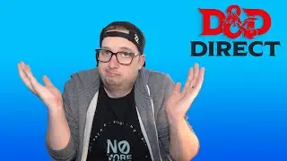 D&D Direct 2022 - Reaction