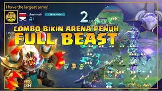 Combo Full Beast, Arena Penuh Hero Liar - Chess Rush