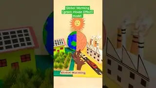 Global Warming school project/green House Effect model/Climate change project #viralshort #shorts