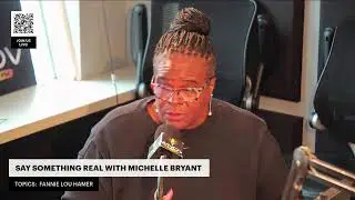 SAY SOMETHING REAL WITH MICHELLE BRYANT / SNAP BENEFITS / TRUMP $230 MILLION / STUDENT LOAN DEBT