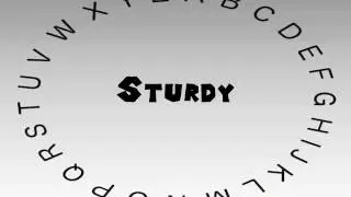How to Say or Pronounce Sturdy