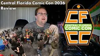 My Central Florida Comic-Con 2026 Experience