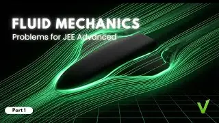 Fluid Mechanics Part-1 JEE Advanced Questions - 5 | Class 11 | Vectorly Physics