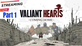 Valiant Hearts Coming Home Playthrough | Part 1