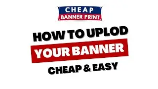 How to Upload your designed Banner? Cheap Banner Print