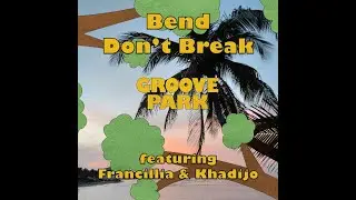 Bend Don't Break lyrics video