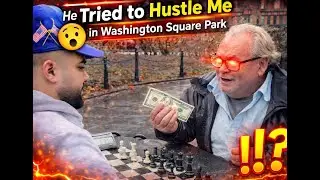 He Tried to Hustle Me in Washington Square Park | ChessMasterKen