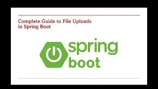 File Upload in Spring Boot REST API (Multipart Step-by-Step) – Part 52