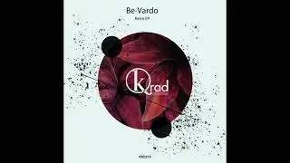 Be-Vardo - Outdare (Original Mix) [Krad Records]