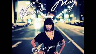 Vanda May Before you kiss me Candyzouk remix