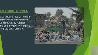 Human activities that destroys the environment