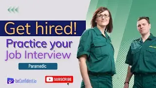 Job Interview Guide for a Paramedic