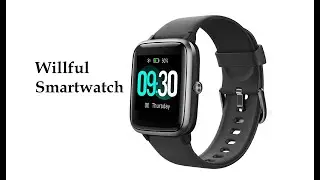 WillFul Smartwatch unboxing