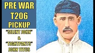 T206 Baseball Cards Pickup - John Titus