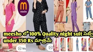 మంచి Quality meesho Night suit sets under 350 Rs 😍#meesho #meeshonightsuits #nightdresses #womens