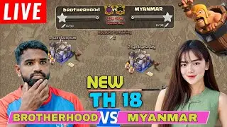 Nepal Vs Myanmar - TH 18 War #coc #live #th18
