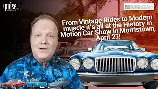 Morristown Historical Society Presents: History Meets Horsepower! | Classic Car Showcase