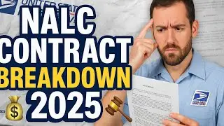 NALC Contract Changes: What You NEED To Know