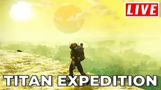 The Titan Expedition Begins! No Man's Sky NEW Expedition Live Now!