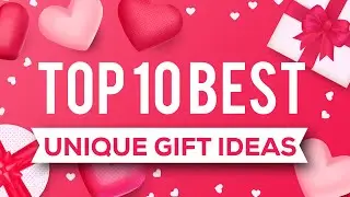 Top 10 Best Unique Affordable Gift Ideas In 2020