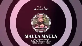 Maula Maula Title Track | Devotional Song | Saint Dr. Ram Rahim