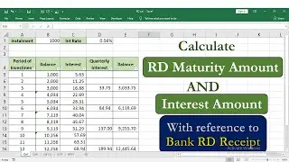 How to calculate Recurring Deposit Interest in Excel | RD Maturity amount and Interest Calculation