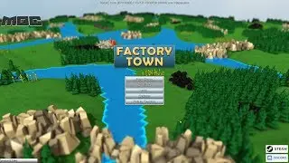 Factory Town - EXTREME ALPHA!! - E1