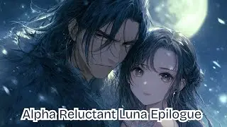 Alpha&rsquo;s Reluctant Luna 🌙 A Forbidden Mate Bond Love Story | The Velvet Story
