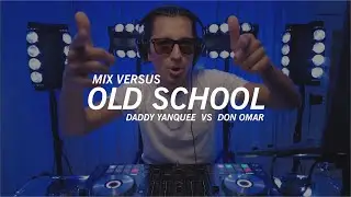 Mix Daddy Yankee vs Don Omar - Dj Gastón (Old School)
