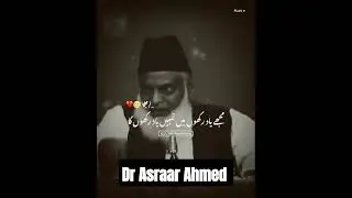 Dr Asraar Ahmed King of knowledge Islam zinda #foryou #islamic_video#motivation #socialmediastrateg