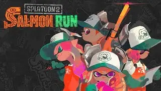 Splatoon 2 &mdash; Salmon Run Profreshional Livestream w/ Proxence