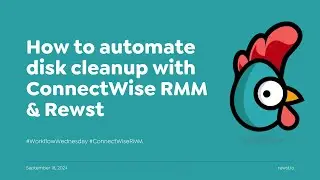 Automating Disk Cleanup with Rewst Saves 30 Hours a Month