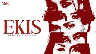 EKIS Official Trailer | Let the chaos begin. EKIS sa mga mahihina! 