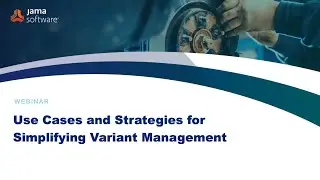 Use Cases and Strategies for Simplifying Variant Management [PREVIEW]