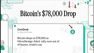 Bitcoin Crashes to $78K: Why the Rally Ran Out of Buyers & What’s Next! 📉