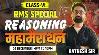 RMS Reasoning Marathon Class 6 | Military School Preparation | Intelligence