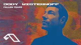 Jody Wisternoff - Fallen Tears