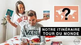 Découvrez notre itinéraire TOUR DU MONDE (et ça envoie du lourd 😍)