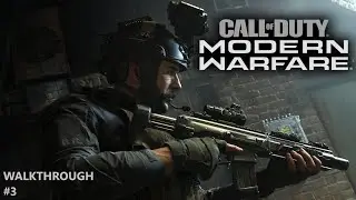#3 Call of Duty 2019 - Modern Warfare | WALKTHROUGH - Embedded