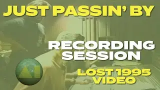 Big Picture — запись сессии «Just Passin' By» — за кулисами (август 1995 г.)