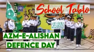 6 September School Performance tablo Azm-e-Alishan