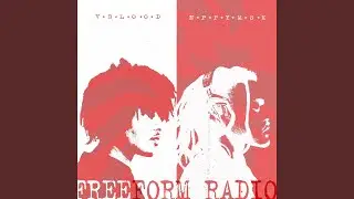 Welcome to Freeform Radio (feat. Chase T.)
