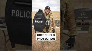 Will A Riot Shield Stop A Bullet?