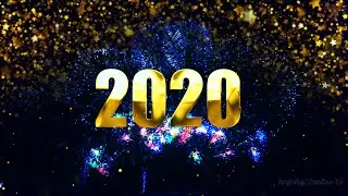Best New Year Wishes | New year 2020 | Status video | Countdown Video | New Year Celebration | 2020