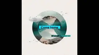 Louis Dosque - Come Home